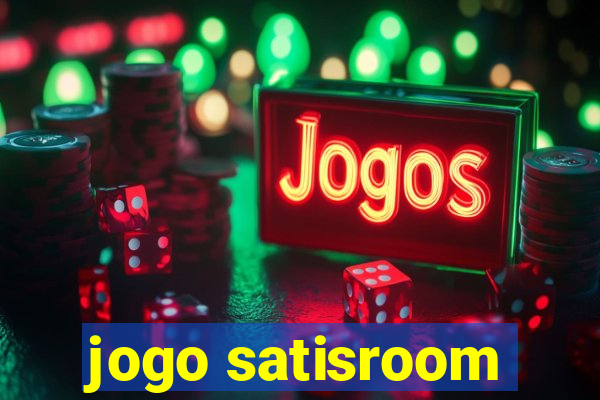 jogo satisroom